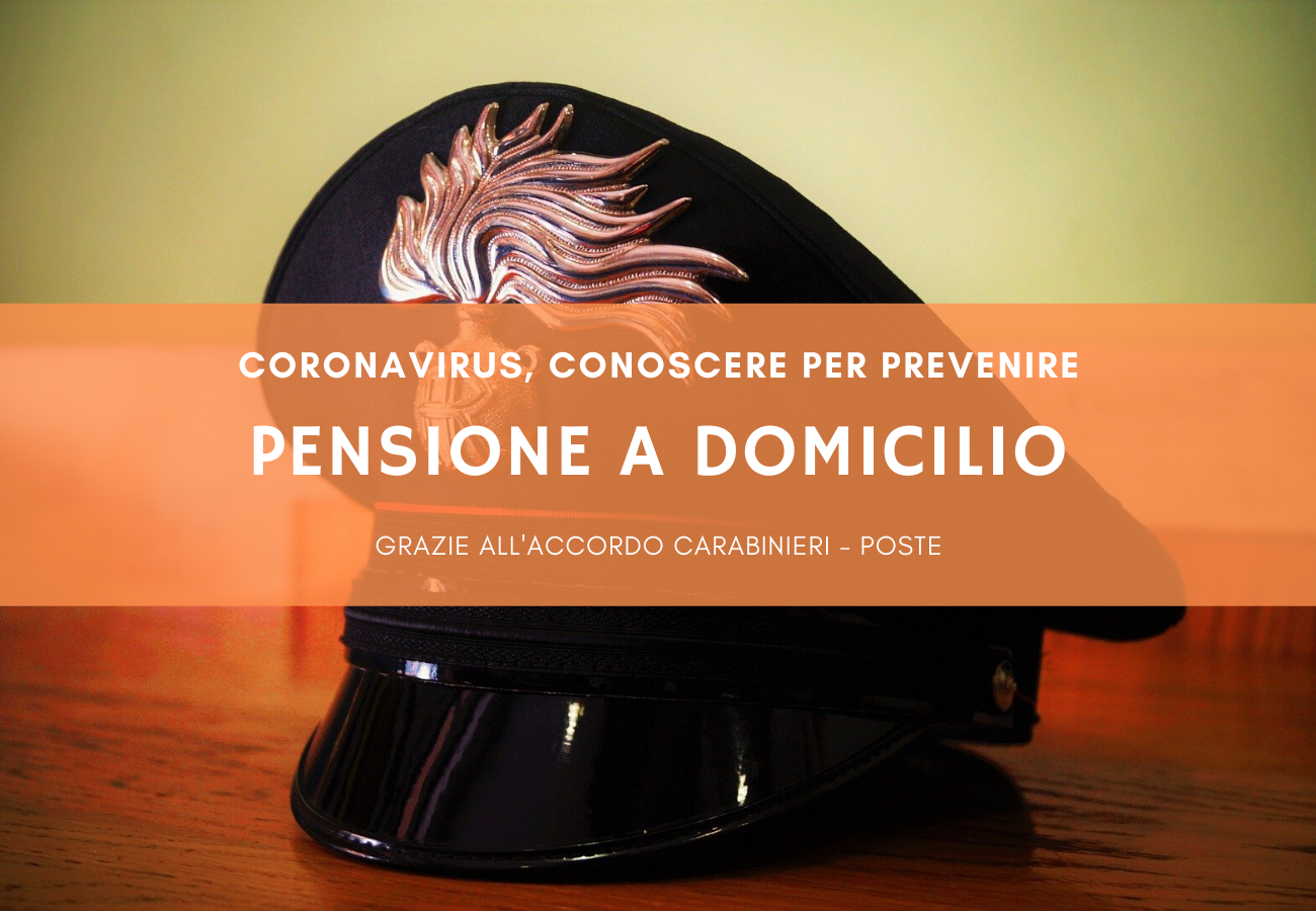 Coronavirus, accordo Poste-Carabinieri per consegna pensione